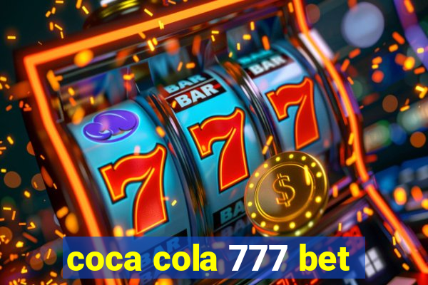 coca cola 777 bet